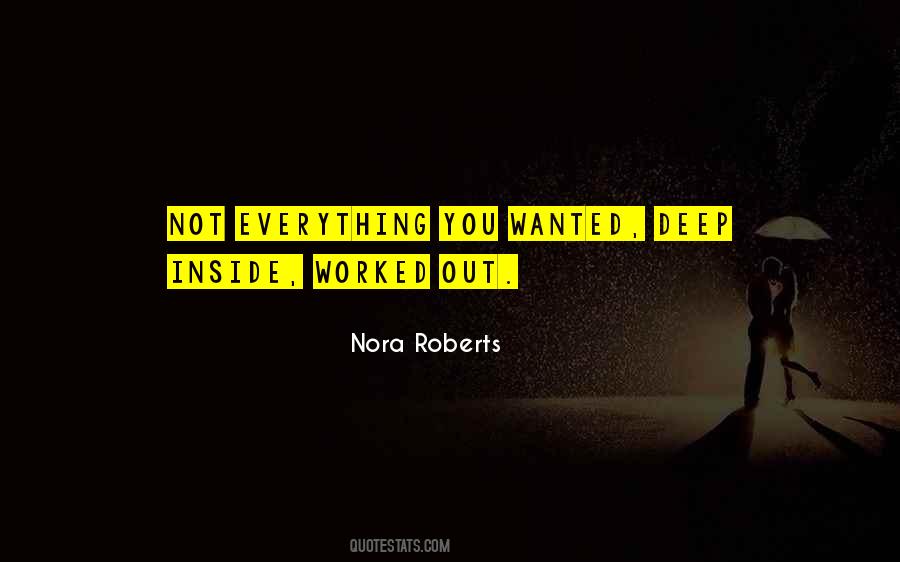 Nora Roberts Quotes #1460402
