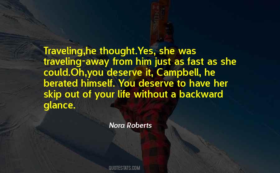 Nora Roberts Quotes #1598860