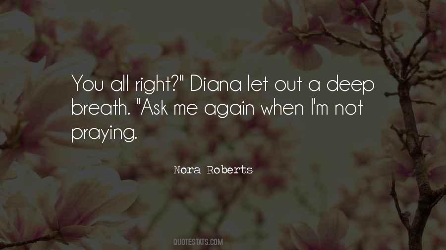 Nora Roberts Quotes #242447