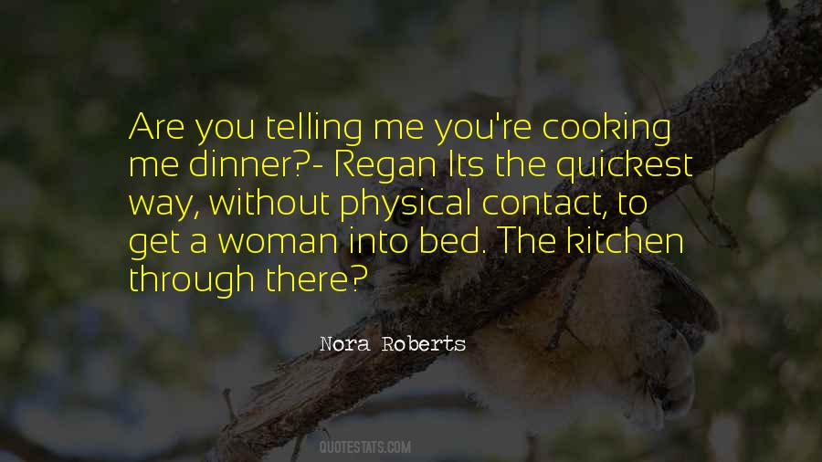 Nora Roberts Quotes #519332