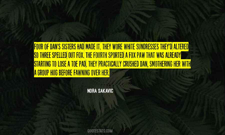 Nora Sakavic Quotes #1137169