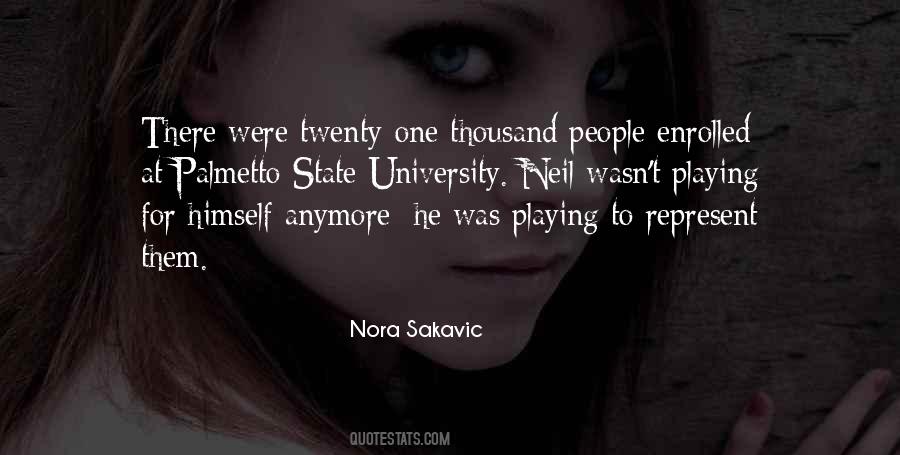 Nora Sakavic Quotes #1647848