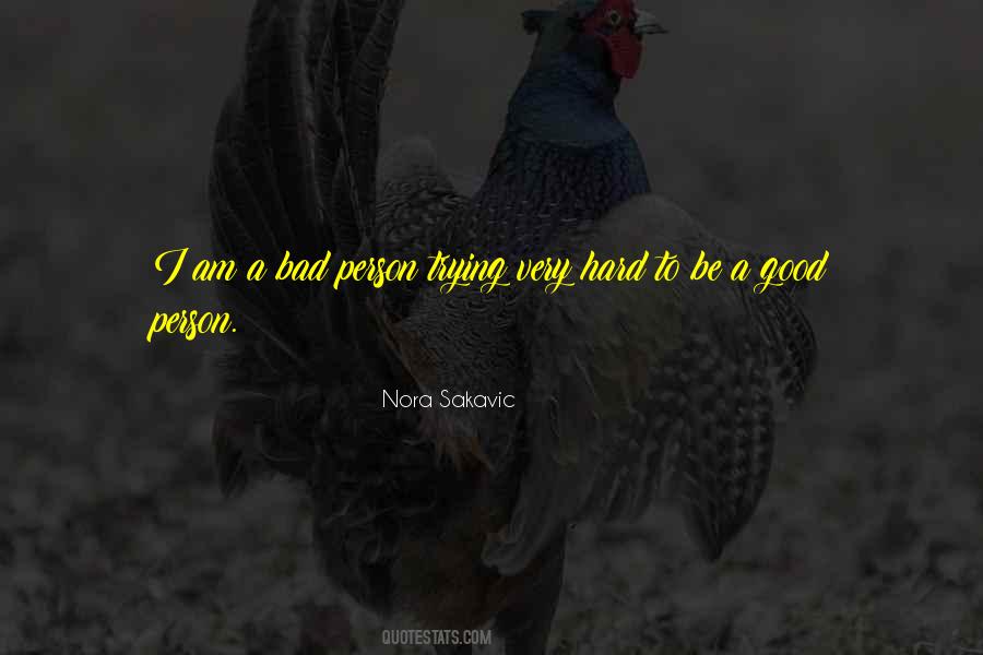 Nora Sakavic Quotes #335513
