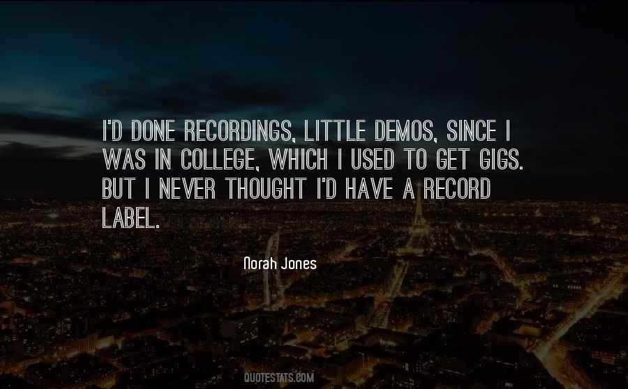 Norah Jones Quotes #1271920