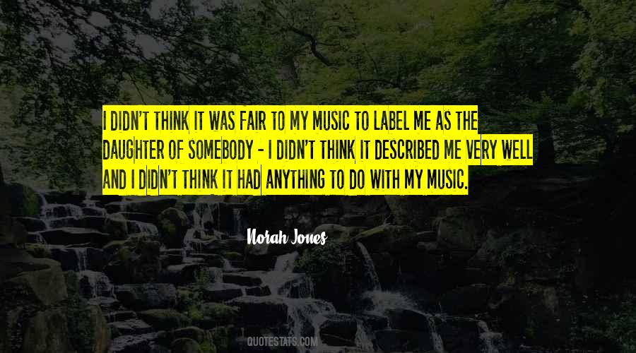 Norah Jones Quotes #415115