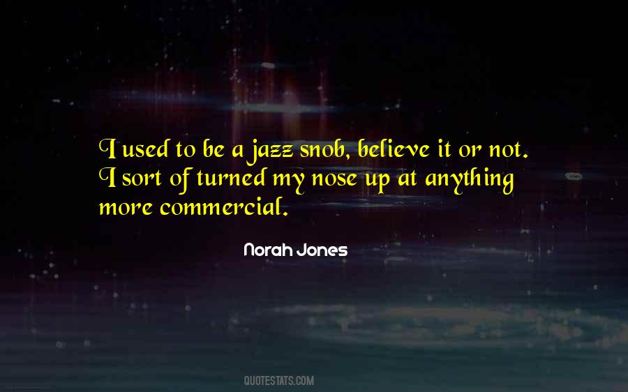 Norah Jones Quotes #492843