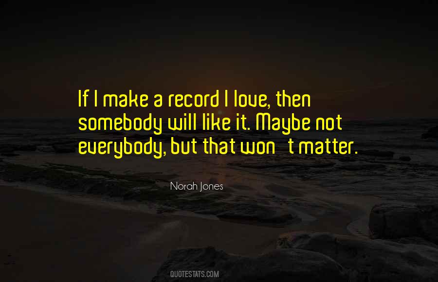 Norah Jones Quotes #705775