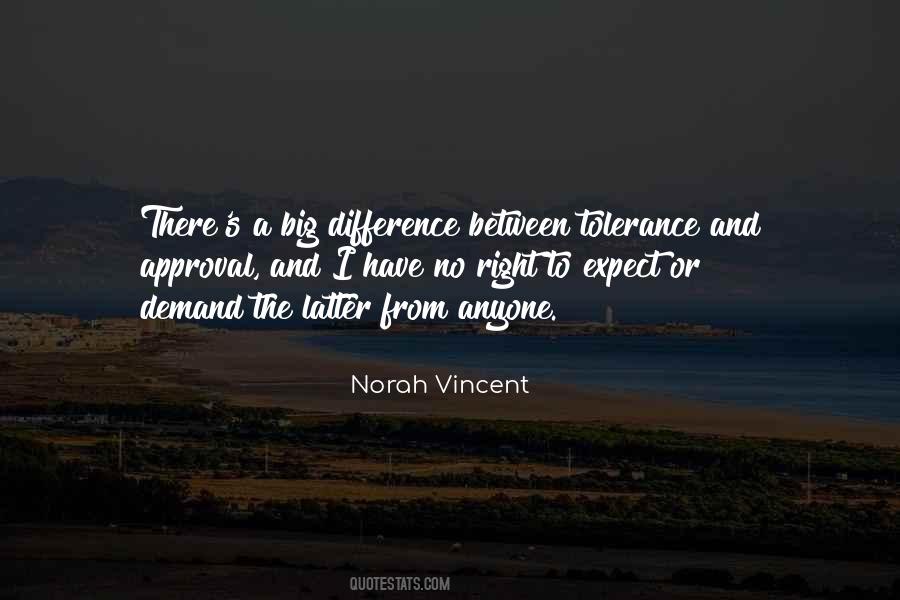 Norah Vincent Quotes #1684593