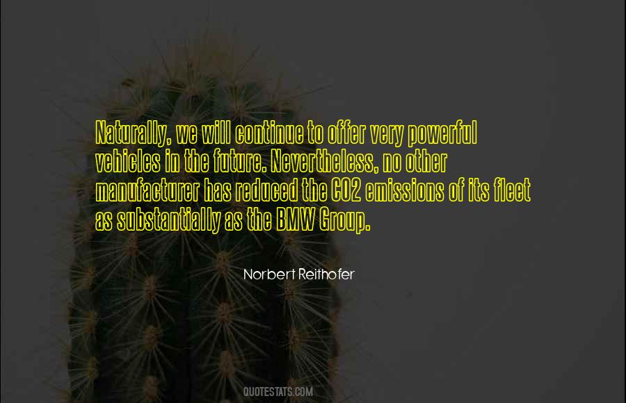 Norbert Reithofer Quotes #1211403