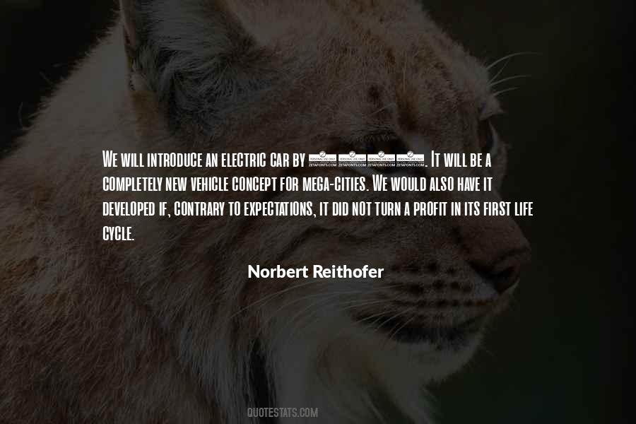 Norbert Reithofer Quotes #739576