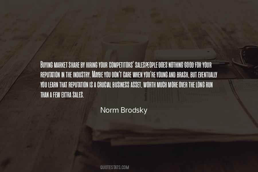 Norm Brodsky Quotes #1626736 Norm Brodsky Quotes #1626736