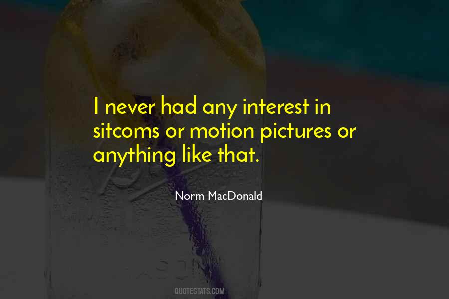 Norm MacDonald Quotes #15625