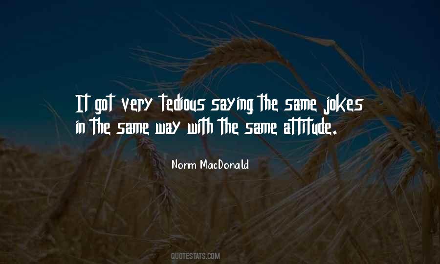 Norm MacDonald Quotes #563784