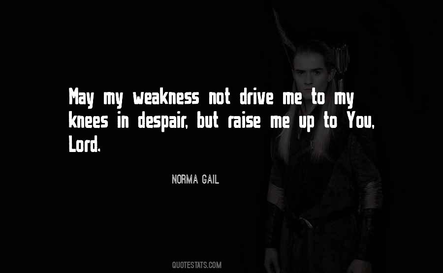 Norma Gail Quotes #1782951