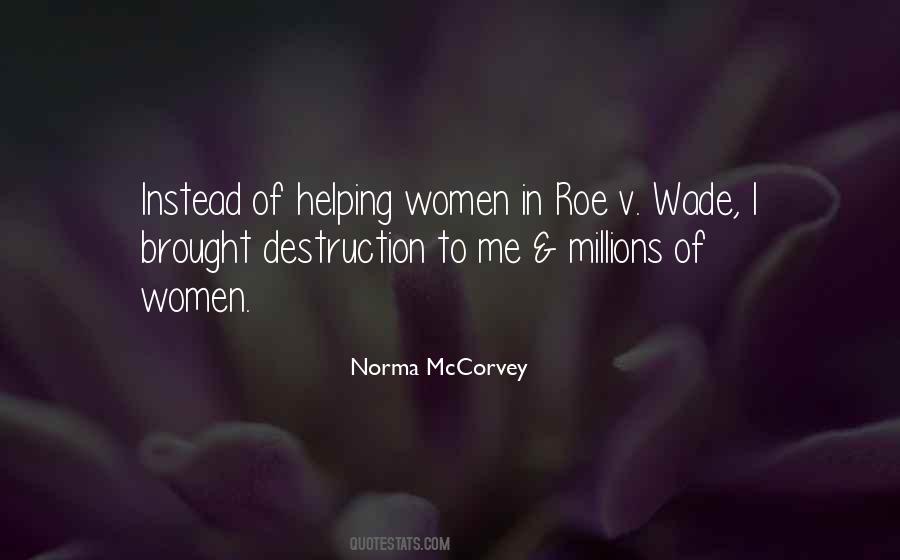 Norma McCorvey Quotes #1481456