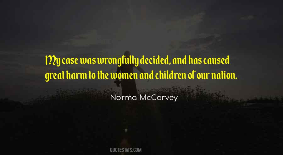 Norma McCorvey Quotes #709609