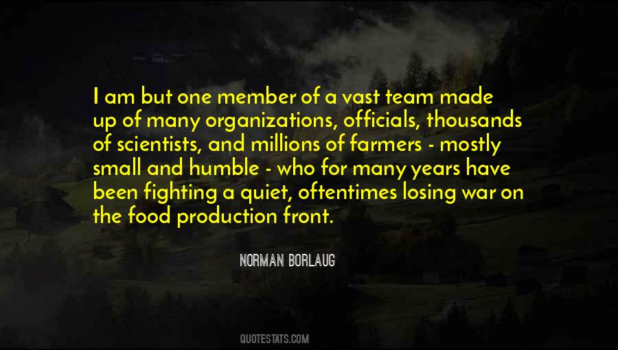 Norman Borlaug Quotes #1377903