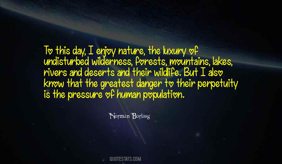 Norman Borlaug Quotes #161547