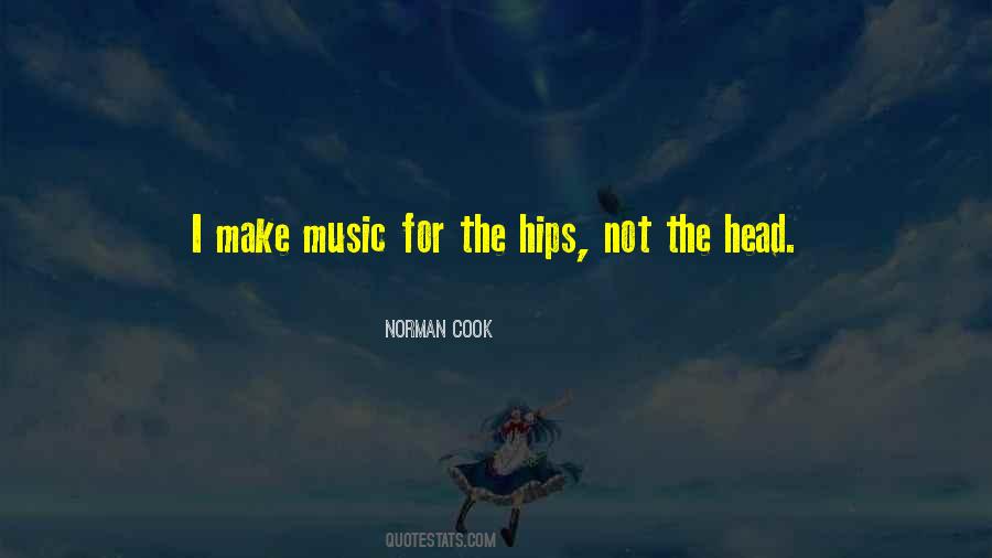 Norman Cook Quotes #423245