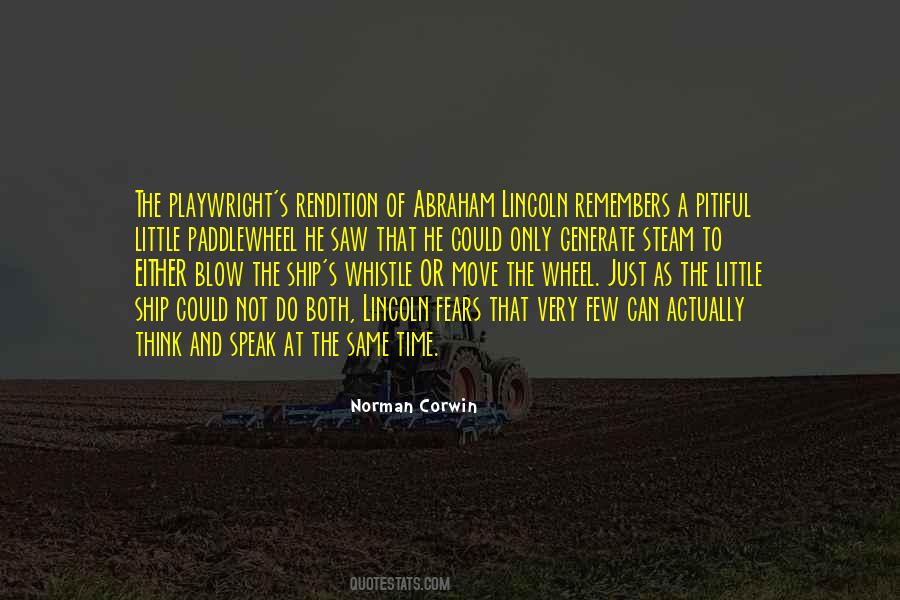 Norman Corwin Quotes #815384