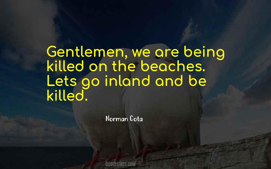 Norman Cota Quotes #1275945 Norman Cota Quotes #1275945