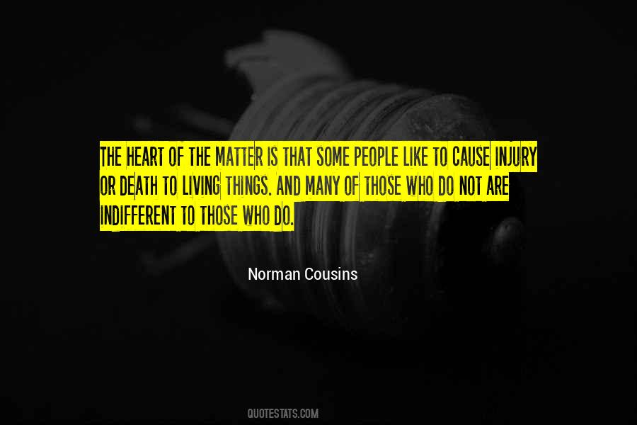 Norman Cousins Quotes #1028780