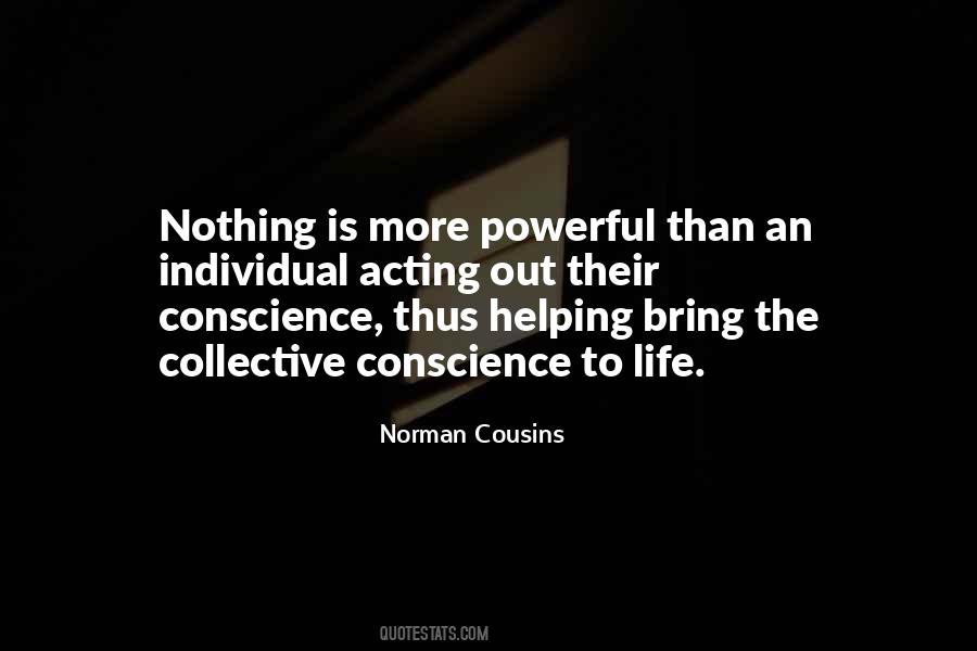 Norman Cousins Quotes #1123689