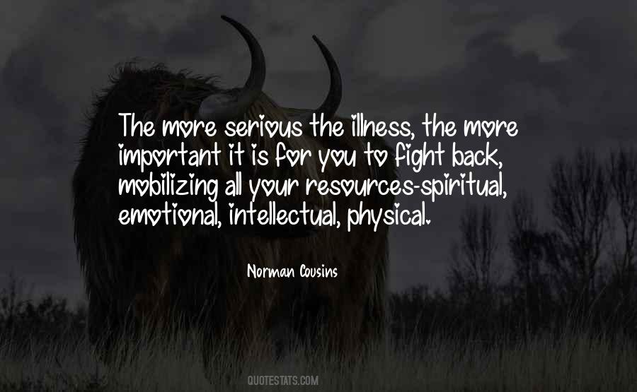 Norman Cousins Quotes #1323325