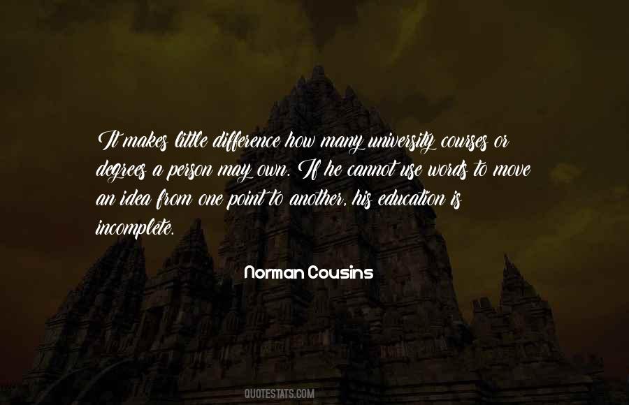 Norman Cousins Quotes #1609629