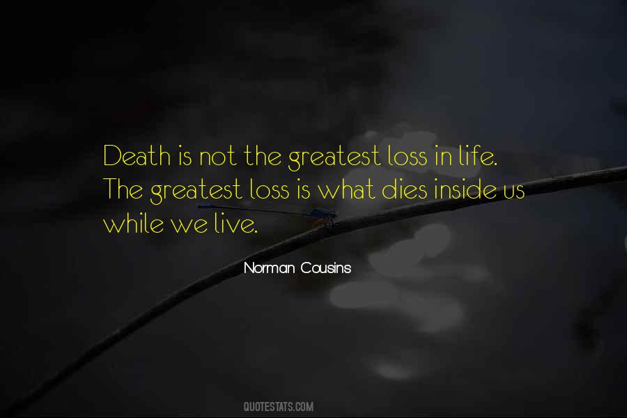 Norman Cousins Quotes #1791246