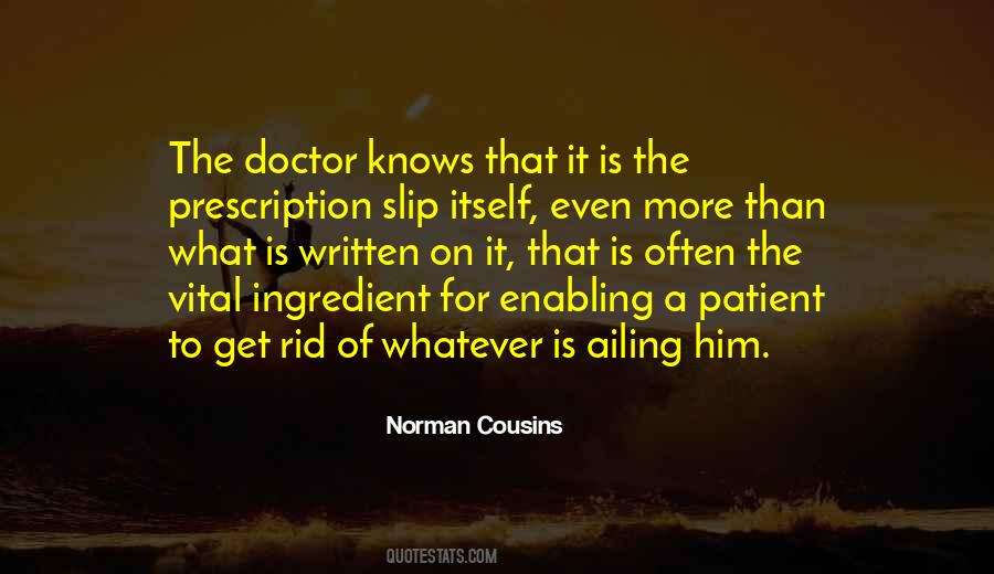 Norman Cousins Quotes #468998