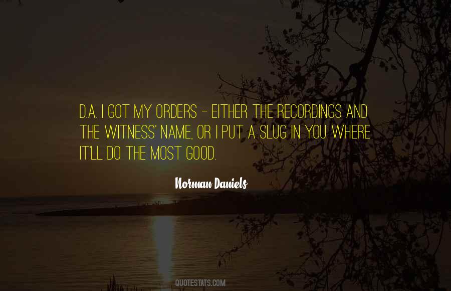 Norman Daniels Quotes #385674 Norman Daniels Quotes #385674