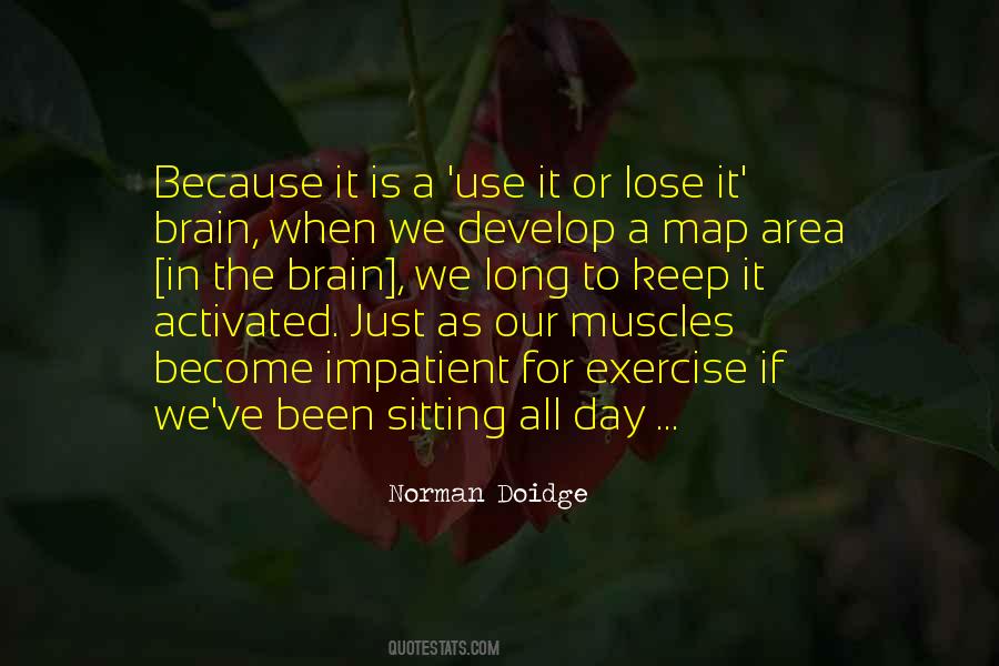 Norman Doidge Quotes #1088091