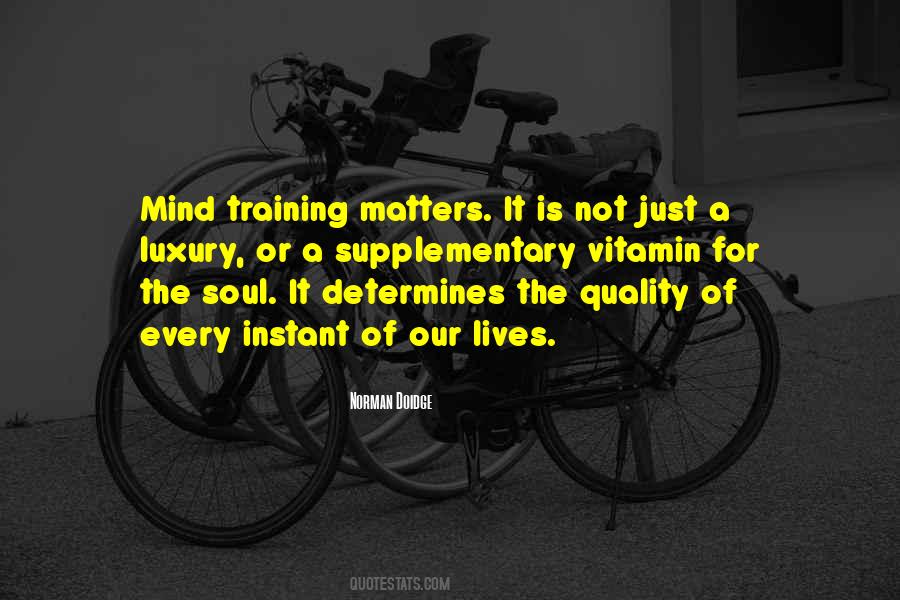 Norman Doidge Quotes #1823085