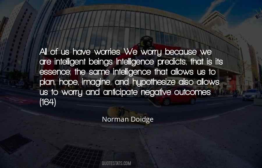 Norman Doidge Quotes #1857750