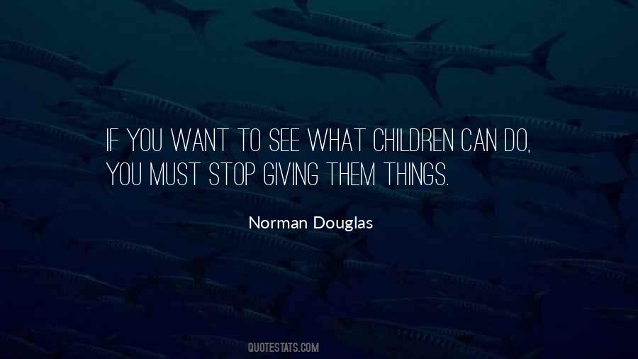 Norman Douglas Quotes #1255734