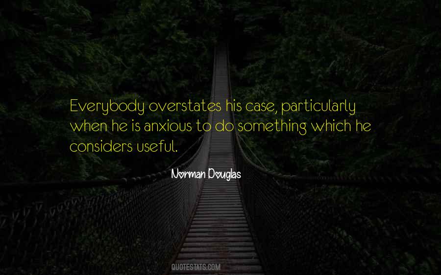 Norman Douglas Quotes #1872995