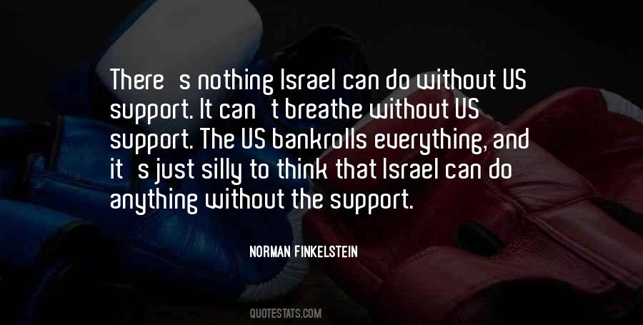 Norman Finkelstein Quotes #318286