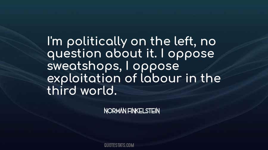 Norman Finkelstein Quotes #333644