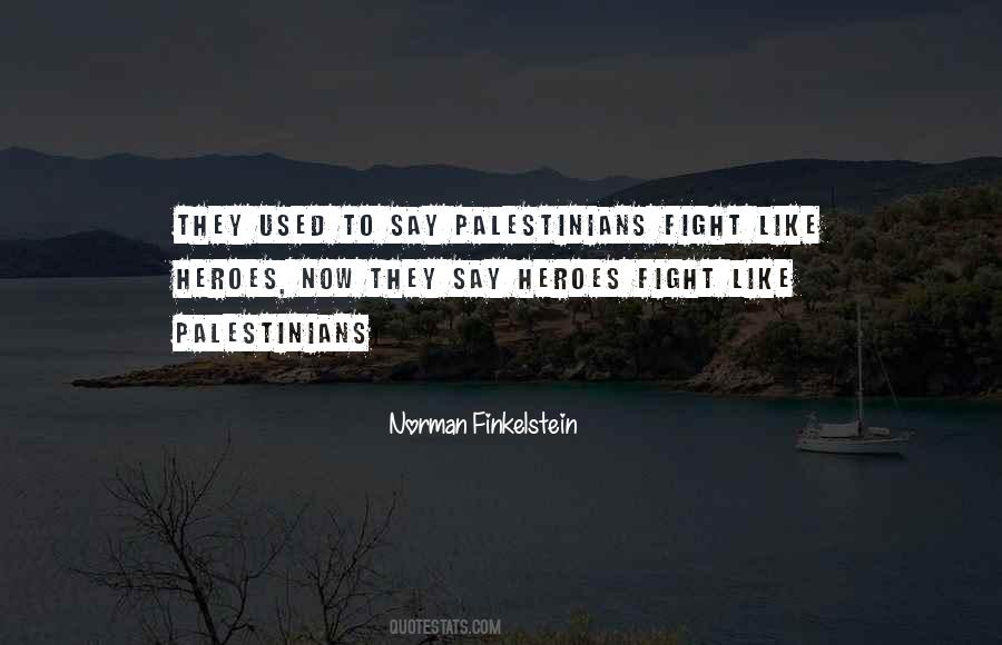 Norman Finkelstein Quotes #551094