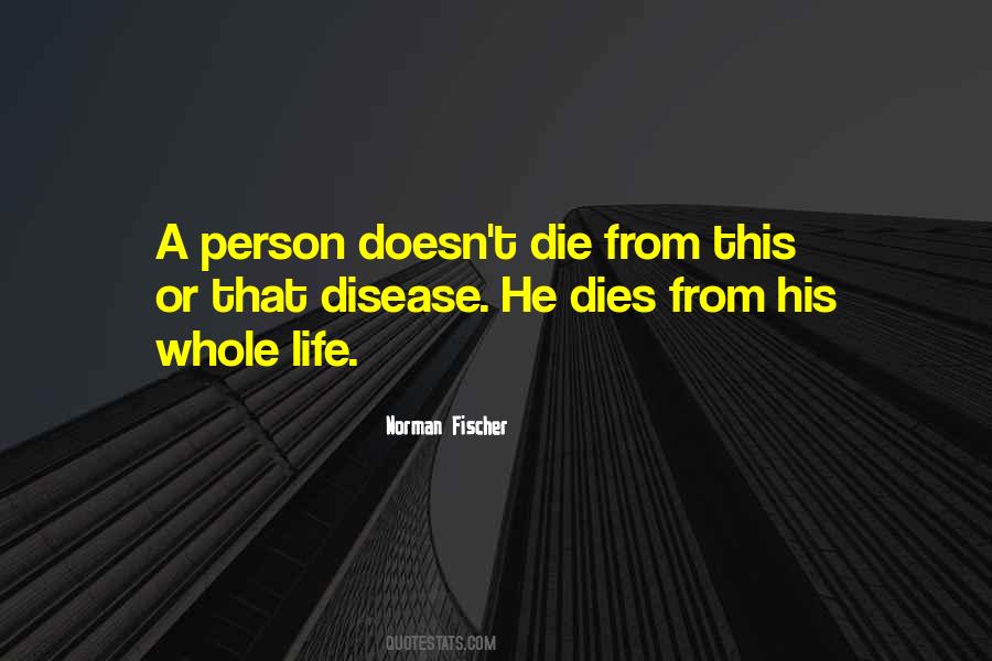 Norman Fischer Quotes #1215358