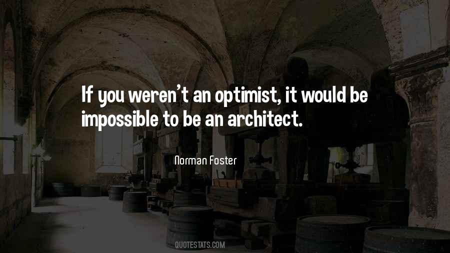 Norman Foster Quotes #208476