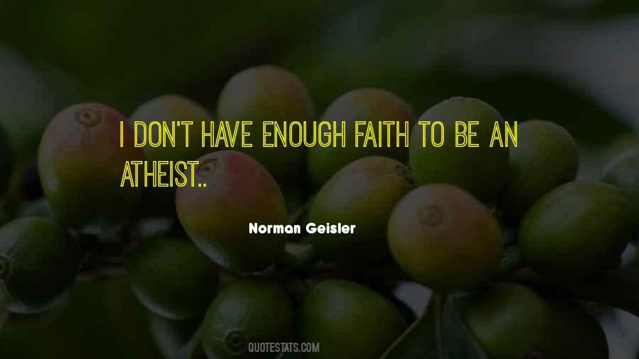Norman Geisler Quotes #366354