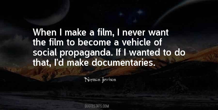 Norman Jewison Quotes #805553