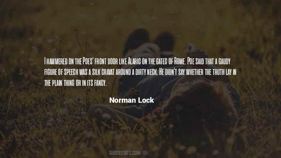 Norman Lock Quotes #1267889