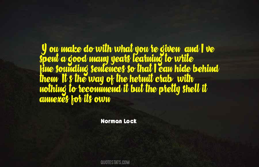 Norman Lock Quotes #596744