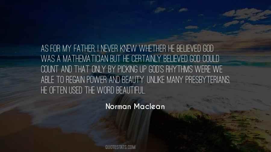 Norman Maclean Quotes #1370523