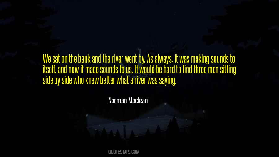 Norman Maclean Quotes #1436748