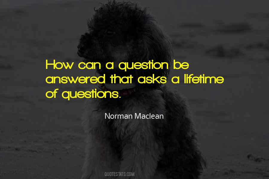 Norman Maclean Quotes #1546100