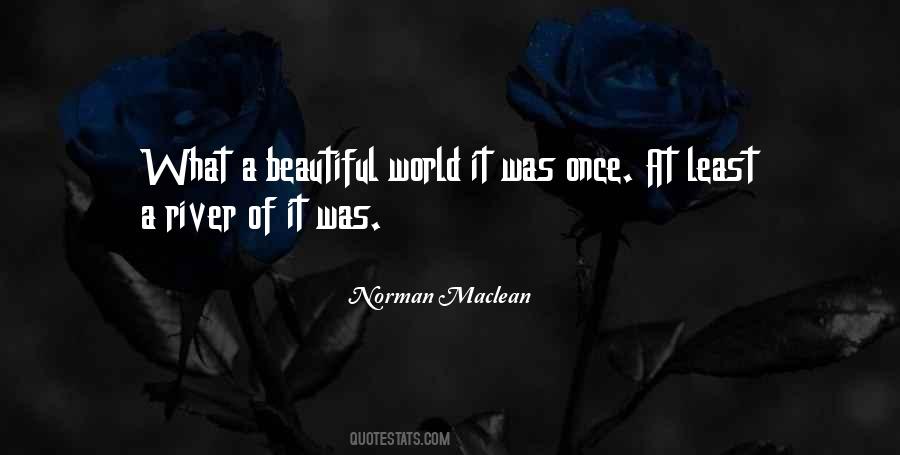 Norman Maclean Quotes #449613